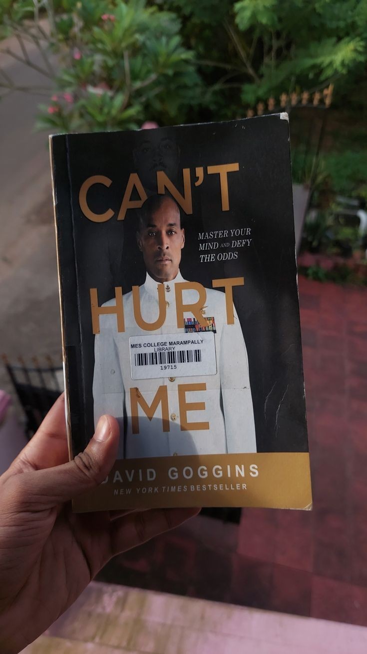Can't hurt me __ David goggins